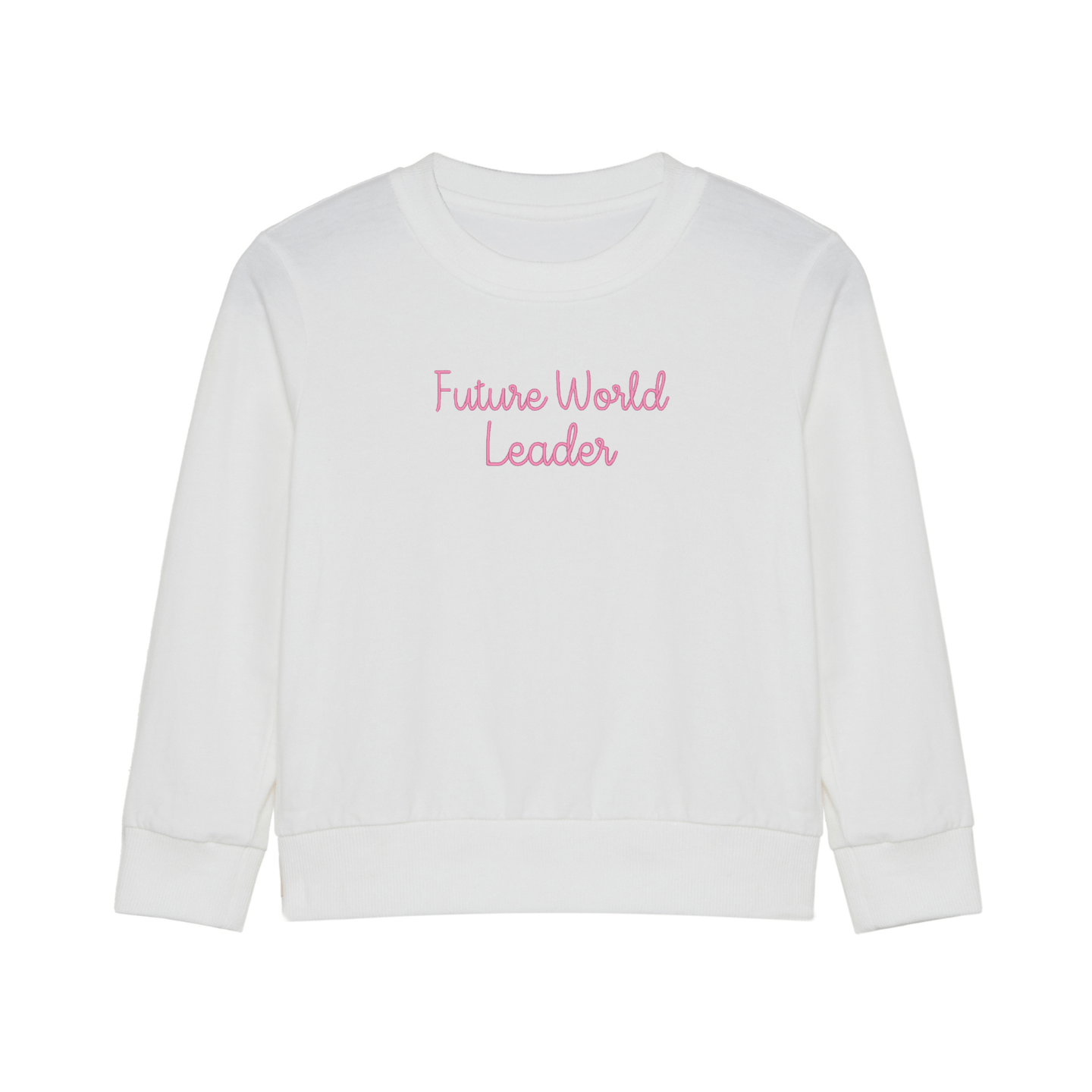 Future World Leader Sweatshirt