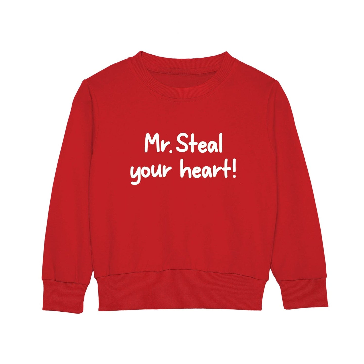 Mr./Miss Steal Your Heart Sweatshirt